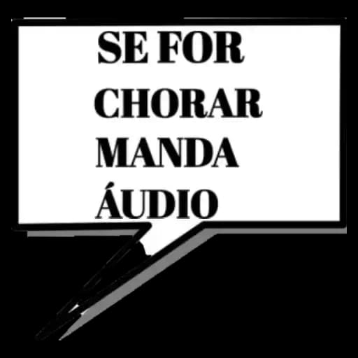 Se For Chorar Manda Áudio — 4